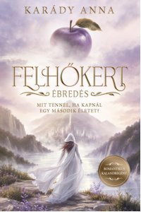 Felhőkert - Ébredés